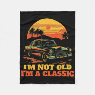 Im Not Old Im A Clic - Fathers Day - Vintage Car 1 Fleece Blanket