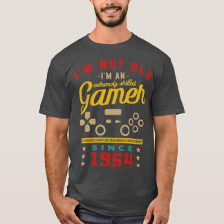 Im Not Old Im A Skilled 1954VideogameGaming T-Shirt