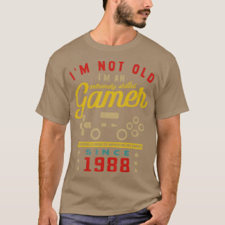Im Not Old Im A Skilled 1988VideogameGaming 1 T-Shirt