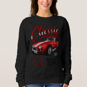 I'm Not Old I'm Classic Car Vintage Born In 1947 1 Sweatshirt