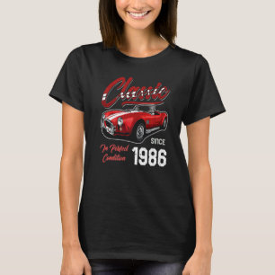 I'm Not Old I'm Classic Car Vintage Born In 1986 T-Shirt