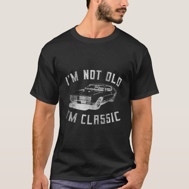 I'M Not Old I'M Classic Funny Car Design - Mens Wo T-Shirt (Front)