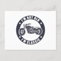 I'm Not Old I'm Classic Funny Motorcycle Birthday