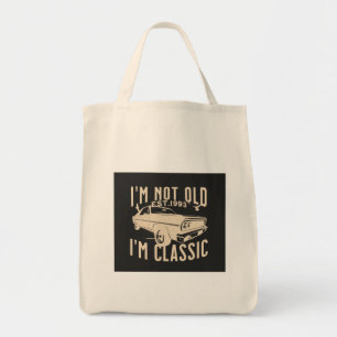 Im not old Im classic modern trendy vintage black Tote Bag