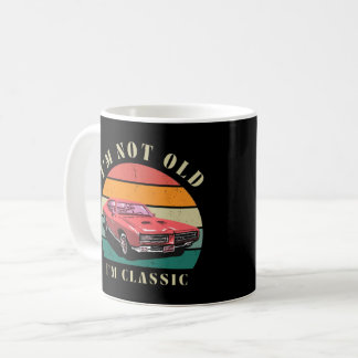 I'm Not Old, I'm Classic Retro Mug