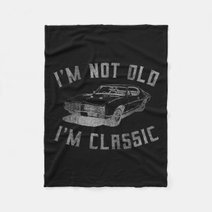 I'm Not Old I'm Clic Funny Car Graphic - Mens & Fleece Blanket