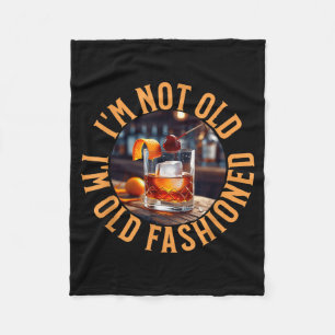 I'm Not Old I'm Old Fashioned, Funny Birthday Pun  Fleece Blanket
