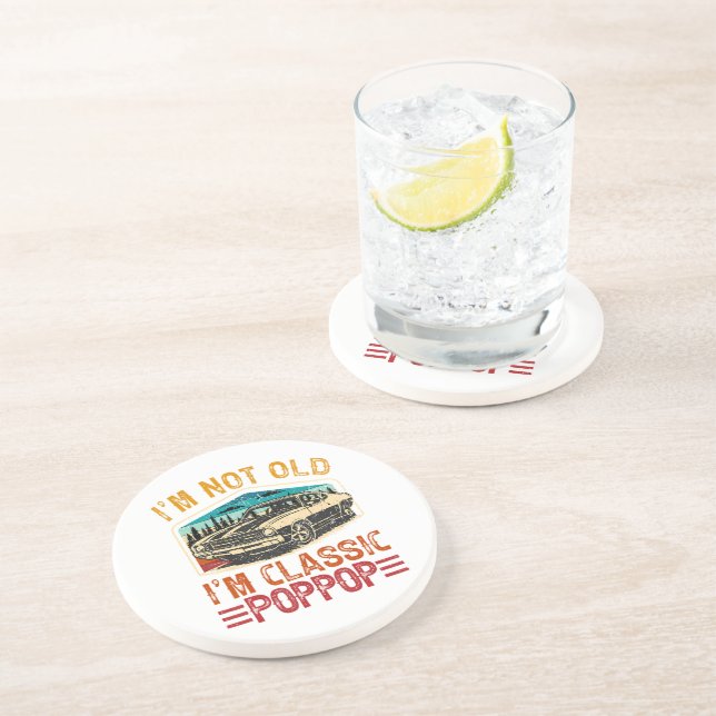I'M Not Old I'M Poppop Grandpa Coaster (Side)