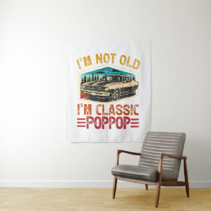 I'M Not Old I'M Poppop Grandpa Tapestry