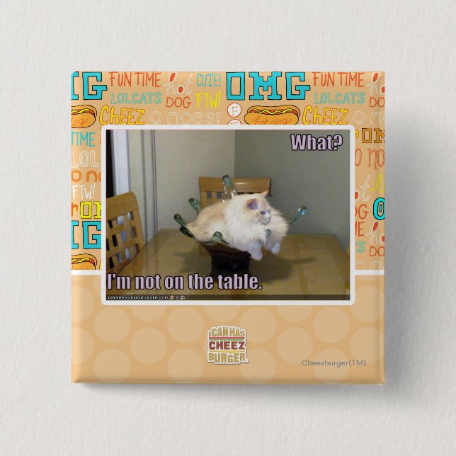 I'm not on the table 15 cm square badge (Front)