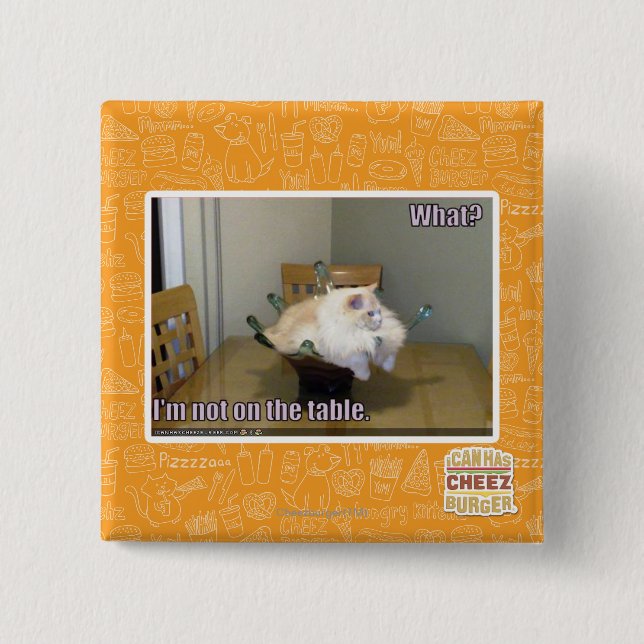 I'm not on the table 15 cm square badge (Front)