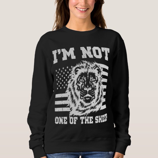 I'm Not One Of The Sheep American Flag Patriotic L Sweatshirt (Front)