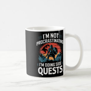I'm Not Procrastinating Funny Side Quests Gamer 4 Coffee Mug