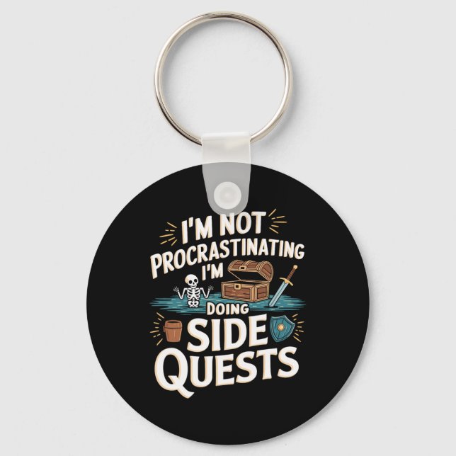 I'm Not Procrastinating Funny Side Quests Gamer 5  Key Ring (Front)