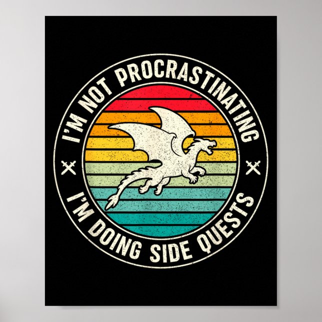 I'm Not Procrastinating I'm Doing Side Quests Drag Poster (Front)