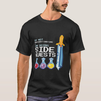 I'M Not Procrastinating I'M Doing Side Quests Mmog T-Shirt