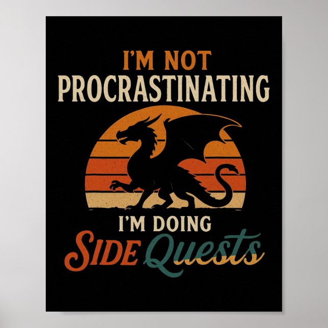 I'm Not Procrastinating I'm Doing Side Quests Retr Poster (Front)