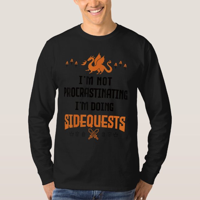 I'm Not Procrastinating  I'm Doing Side Quests  Rp T-Shirt (Front)
