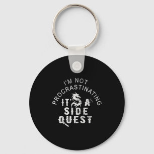 I'm Not Procrastinating Vintage It's A Side Quest Key Ring