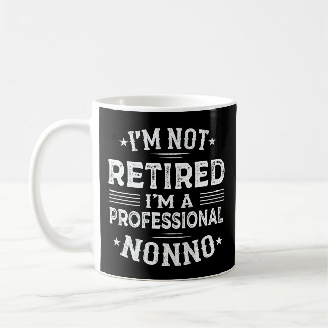  I'm Not Retired I'm A Professional Nonno Grandpa  Coffee Mug (Left)