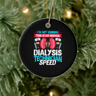 I'm Not Running This - Funny Nephrology Dialysis Ceramic Tree Decoration