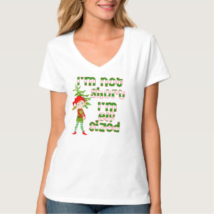 I'm not short I'm elf sized T-Shirt