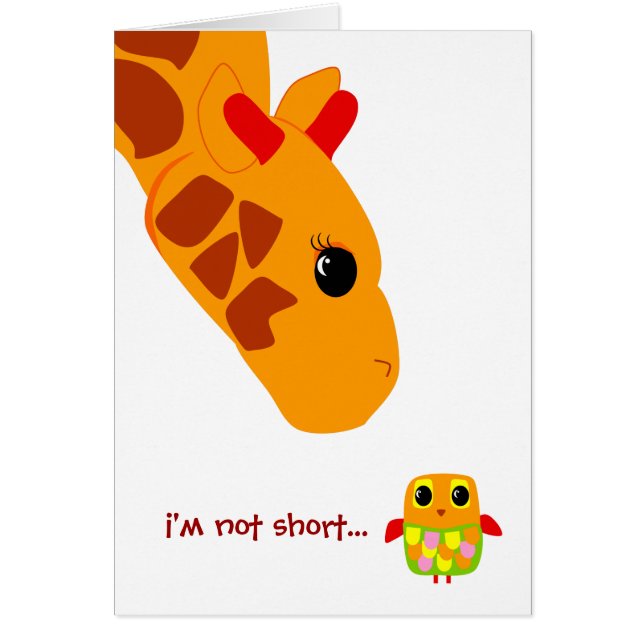 Im not short, Im fun sized! (Front)