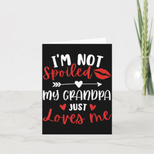 I'm Not Siled My Grandpa Loves Me Family Reunion M Card