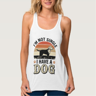 I'm Not Single I Have a Dog Vintage Shirt Design_1