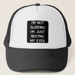 I'm Not Sleeping Funny Dad Trucker Hat