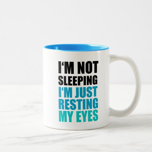 I'm Not Sleeping, I'm just Resting My Eyes Two-Tone Coffee Mug (Right)