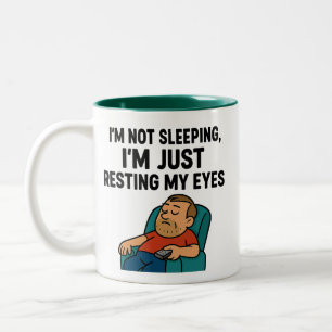 I'm Not Sleeping, Just Resting My Eyes Two-Tone Coffee Mug