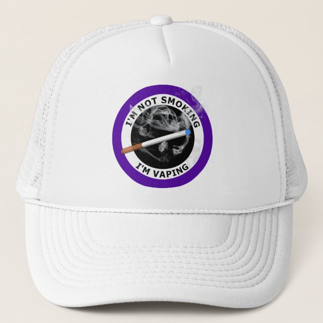 I'M NOT SMOKING I'M VAPING TRUCKER HAT (Front)
