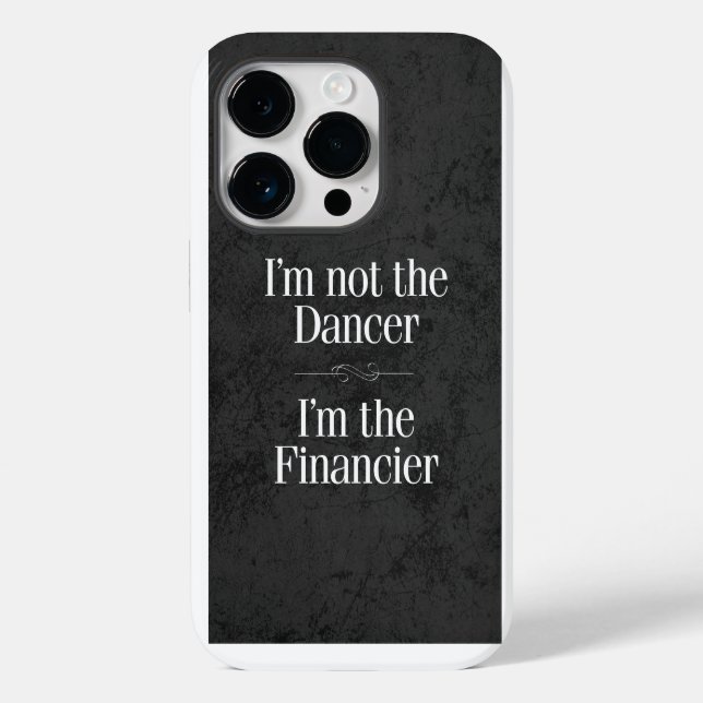 I'm Not the Dancer Case-Mate iPhone Case (Back)