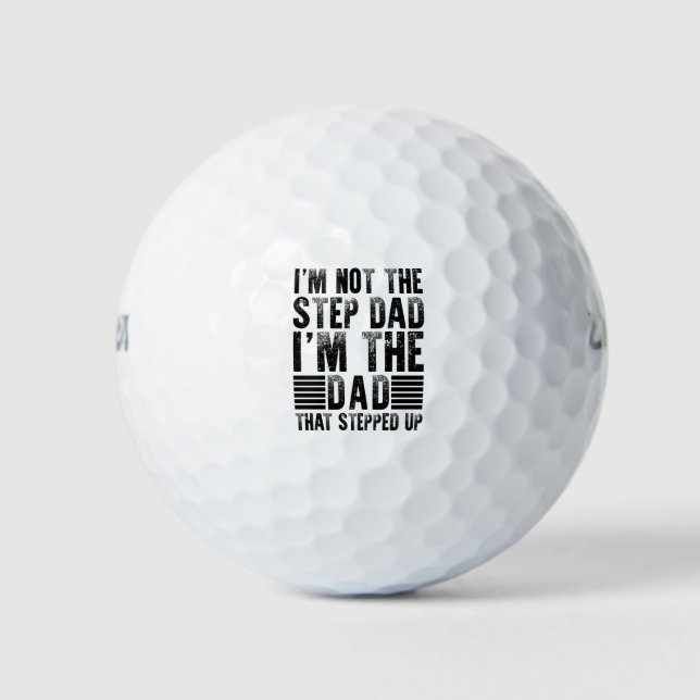 I'm Not The Step Dad Funny Step Father Gift Golf Balls (Front)