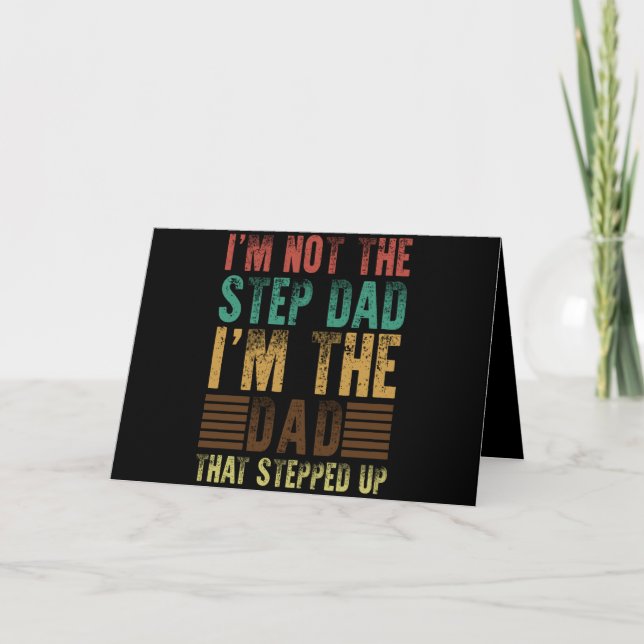 I'm Not The Step Dad Funny Step Father Gift Thank You Card (Front)