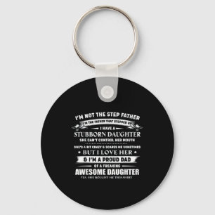 I'm Not The Step Father Gift For Dad Key Ring