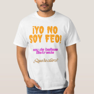 I'm not ugly, I'm a distracted beauty. T-Shirt