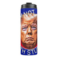 I'm Not With Stupid Trump