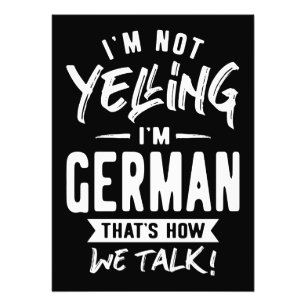 I'm Not Yelling I'm German Photo Print
