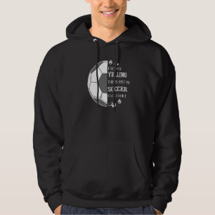 I'm Not Yelling This Is Just My Soccer Coach Voice Hoodie
