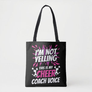 I'm Not Yelling This Is My Cheer Coach Voice Tote Bag
