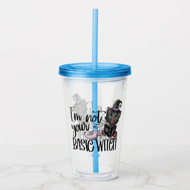 I'm Not Your Basic Witch – Black Cat Acrylic Tumbler (Front)