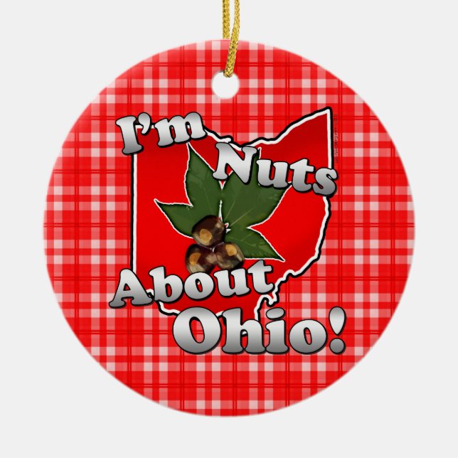 I'm Nuts About Ohio, Funny Red Buckeye Nut Ceramic Tree Decoration (Front)