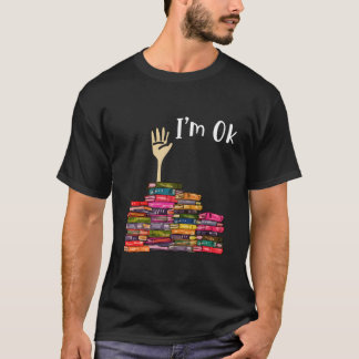 I'M Ok Book T-Shirt