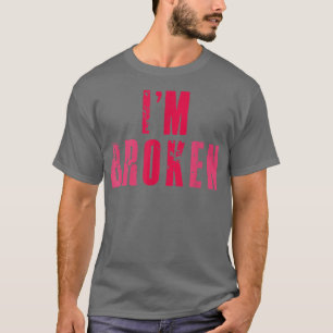I'm Ok Broken Invisible Illness Mental Health Awar T-Shirt