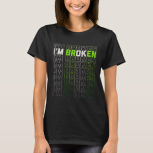 Im OK Broken Mental Health Awareness Month Mens Wo T-Shirt
