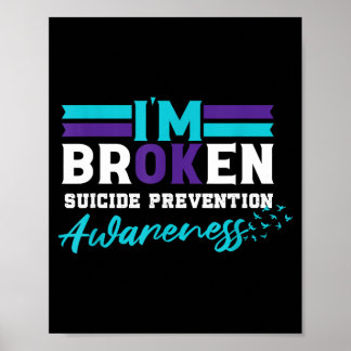 Im Ok Broken _ Prevention Awareness Poster