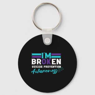 I'm Ok Broken Suicide Prevention Awareness  Key Ring