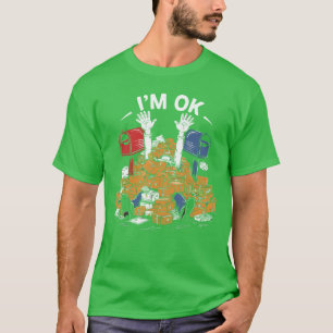 Im OK Funny Postal Worker Lover Mail Carrier famil T-Shirt